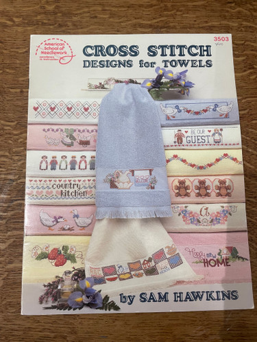 Cross Stitch Designs For Towels Chart Booklet by Sam Hawkins