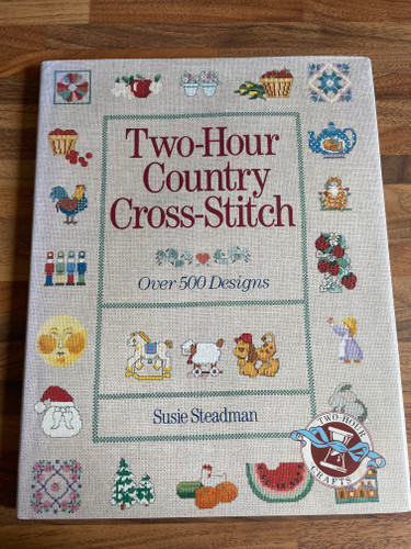 Two Hour Country Cross Stitch Book by Susie Steadman