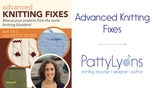 Advanced Knitting Fixes