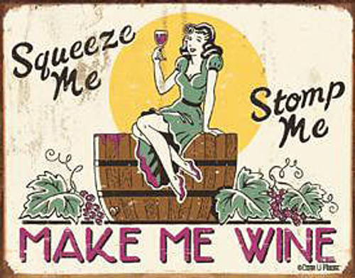 Tin Sign Moore - Make me Wine Q484-034-1280