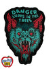 Disc Golf Patch "Danger Lurks In The Trees" Velcro Backed