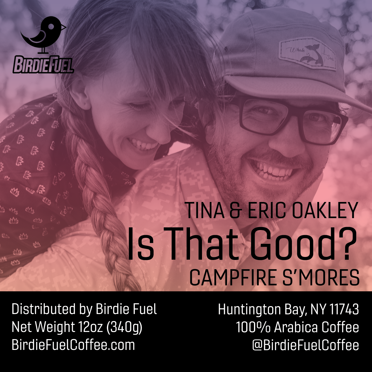 Birdie Fuel Is That Good? Tina & Eric Oakley S'Mores Flavored Medium Roast