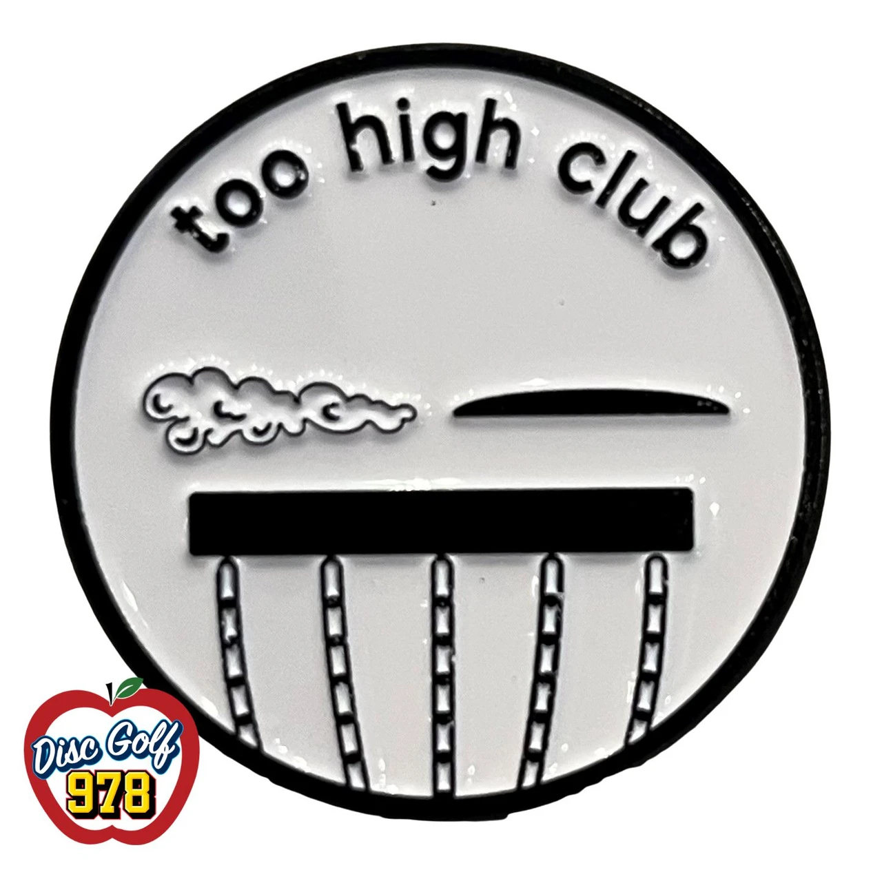 Too High Club Pin