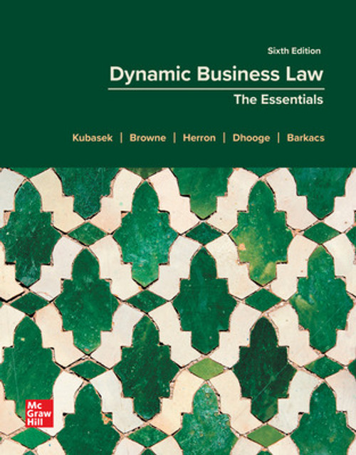 (eBook PDF) Dynamic Business Law: The Essentials
6th Edition (eBook PDF) Dynamic Business Law: The Essentials
6th Edition