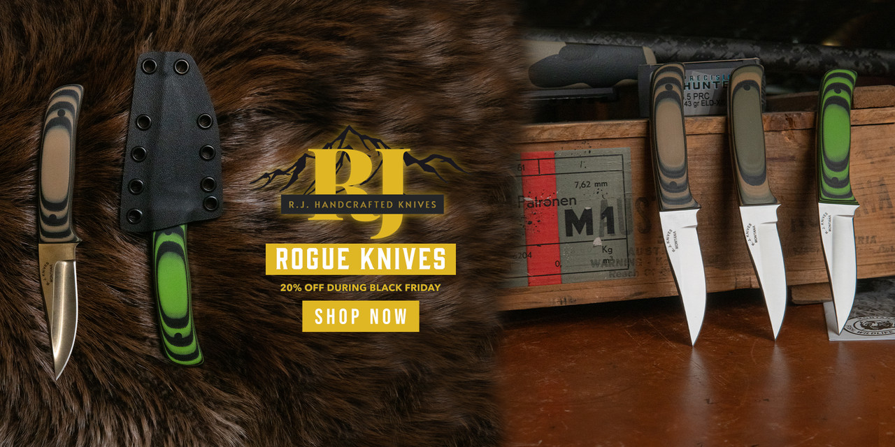 RJ Knives Black Friday Sale! Save 20% On Handcrafted Rogue Knives