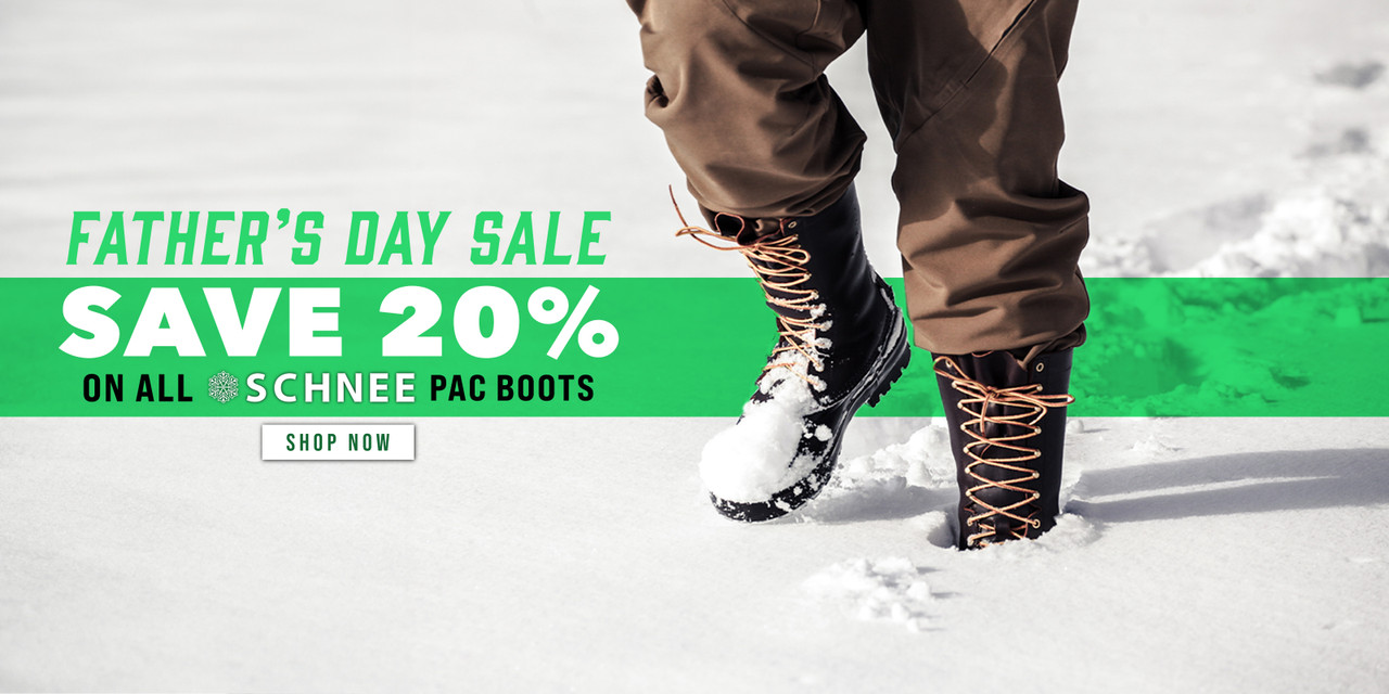 Major Father's Day Sale! Get 20% Off Schnee Pac Boots