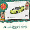 PREORDER: Mini GT 1:64 Lamborghini Huracán LB★WORKS Lime Metallic - Blister Carded 