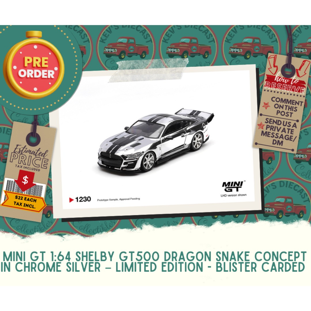 PREORDER: Mini GT 1:64 Shelby GT500 Dragon Snake Concept In Chrome Silver – Limited Edition - Blister Carded