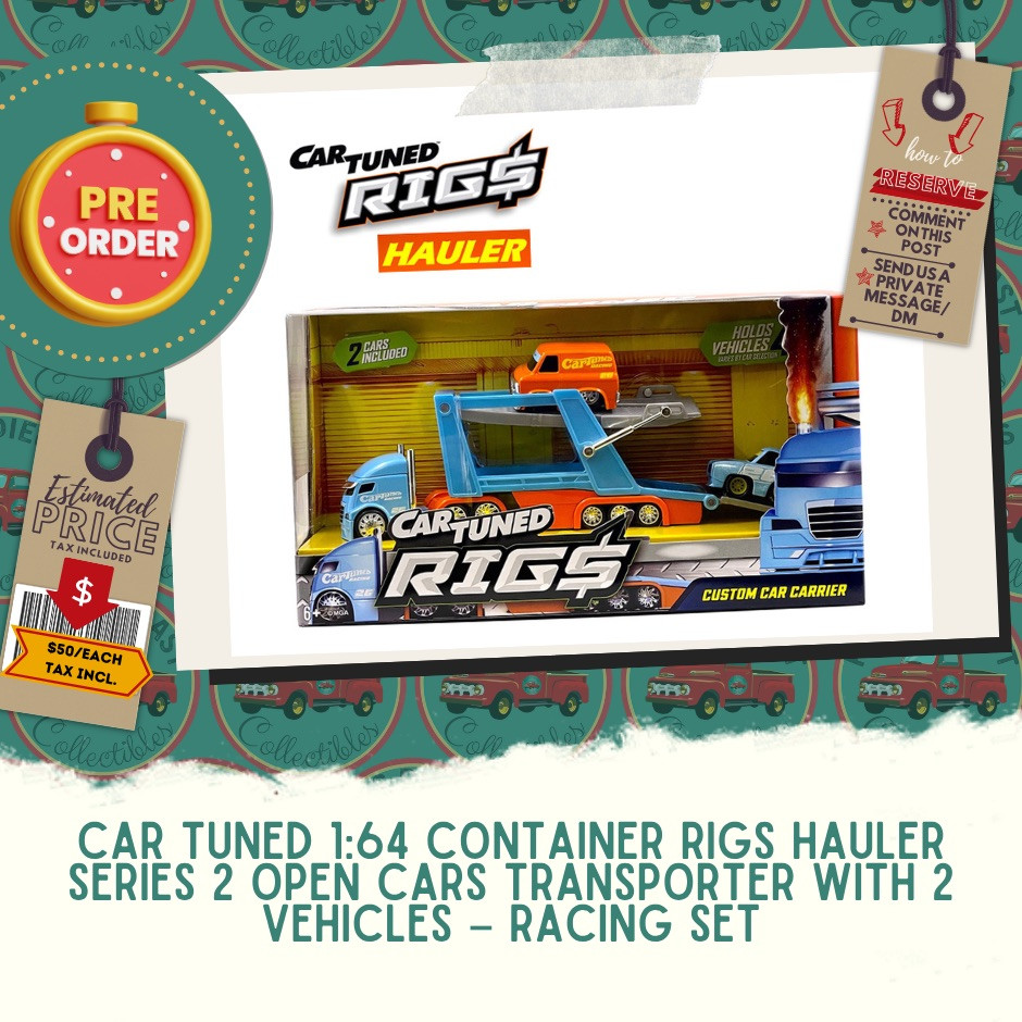 PREORDER: Car Tuned 1:64 Container Rigs Hauler Series 2 Open Cars Transporter with 2 Vehicles – Racing Set ETA EARLY SEPTEMBER 