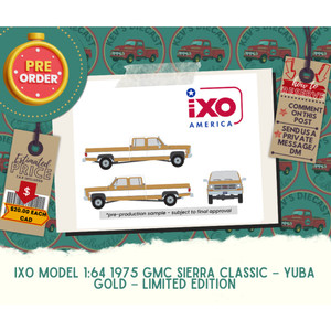 PREORDER: IXO Model 1:64 1975 GMC Sierra Classic In Yuba Gold 