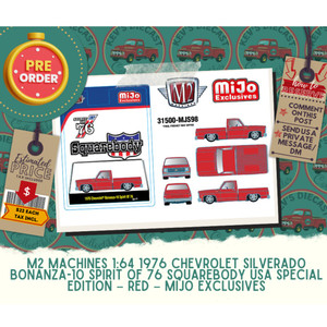 PREORDER: M2 Machines 1:64 1976 Chevrolet Silverado Bonanza-10 SPIRIT OF 76 Squarebody USA Special Edition – Red – MiJo Exclusives