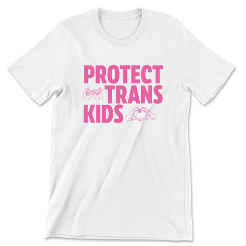 Protect Trans Kids (Unisex Tee, Multiple Colors)