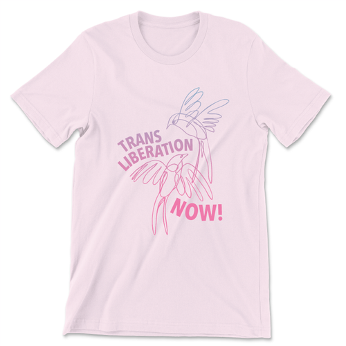 Trans Liberation Now! (Unisex Pink Tee)