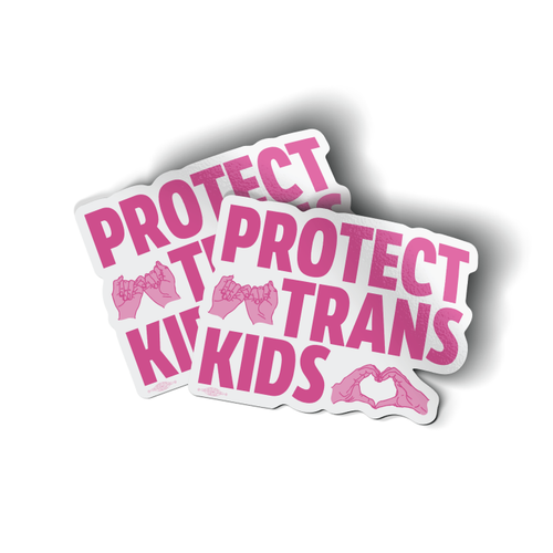 Protect Trans Kids - Stacked (4.5" x 3" Vinyl Sticker -- Pack of Two!)