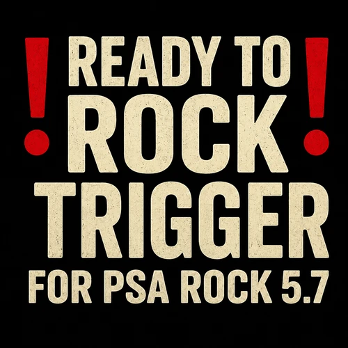 Ready to Rock Trigger for psa rock 5.7
