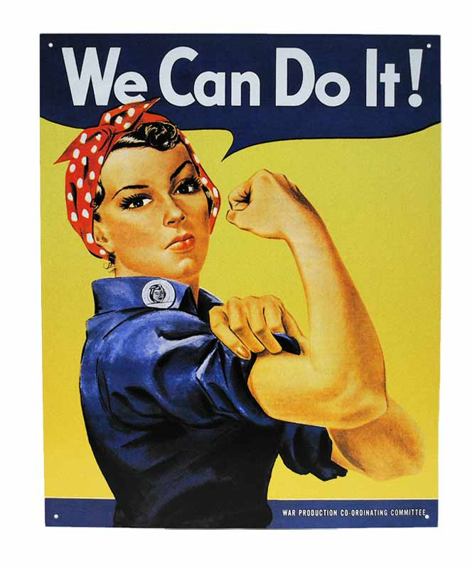 Rosie the Riveter Metal Sign 12 x 18