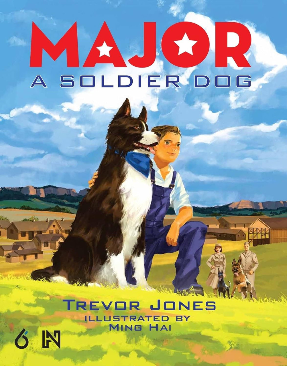 Major A Soldier Dog HC