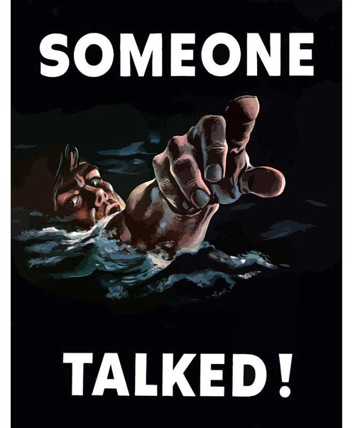 image of "someone talked" replica wwii propaganda poster