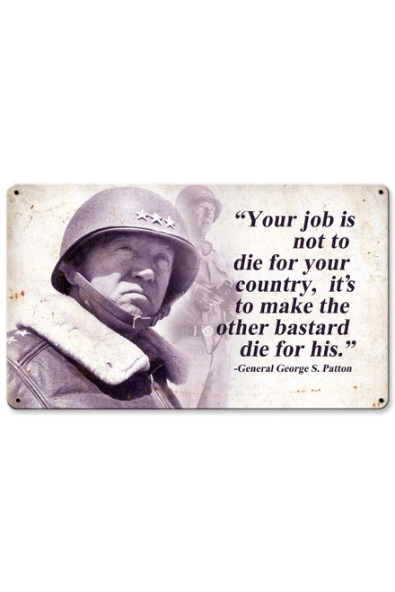 Patton Quote Metal Sign