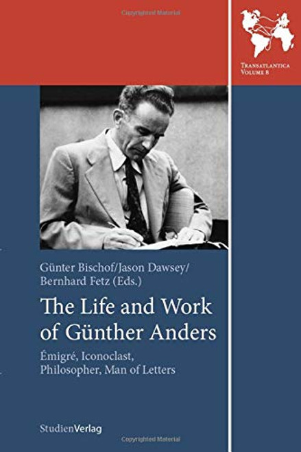 Life & Work of Gunther Anders PB - Signed Copy