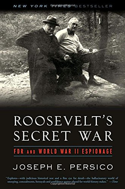 Roosevelt's Secret War: FDR and WWII Espionage