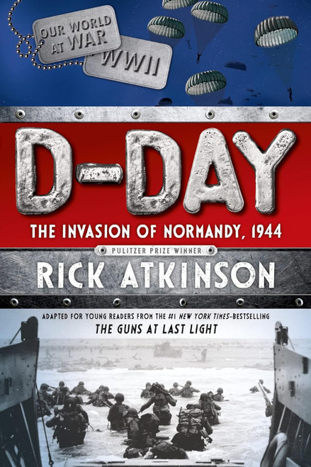 D-Day The Invasion of Normandy, 1944 - Signed Copy