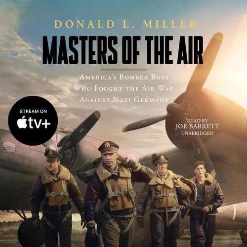 cover image of the audiobook for masters of the air by donald miller