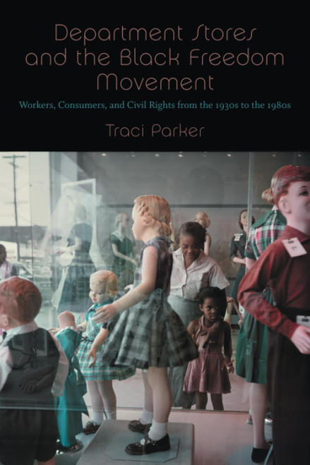 Dept. Stores & The Black Freedom Movement PB