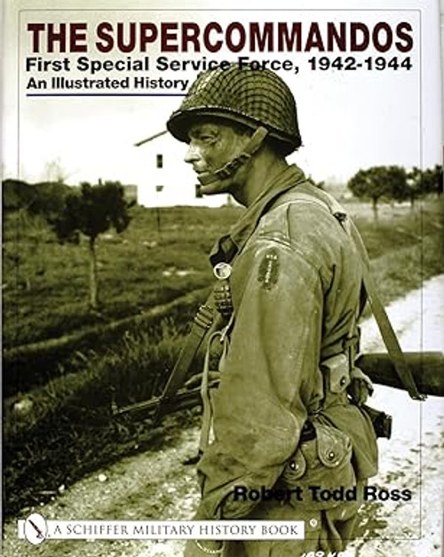 The Supercommandos First Special Service Force