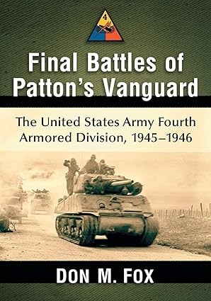 Final Battles of Patton's Vanguard PB- Signed Copy