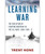Learning War  PB - Signed Copy Learning War  PB - Signed Copy