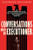Conversations with an Executioner PB