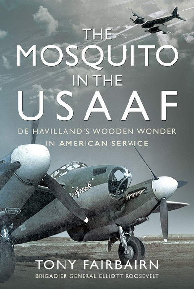 The Mosquito in The USAAF - Hardcover