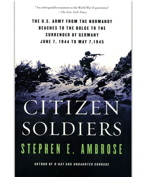 Citizen Soldiers - Paperback