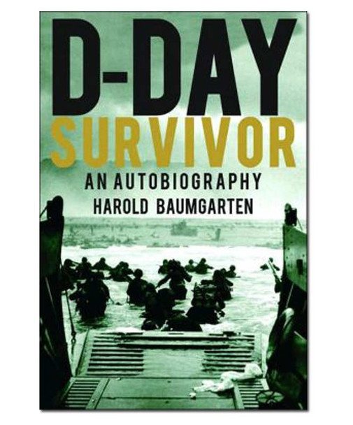 DDay Survivor An Autobiography HB