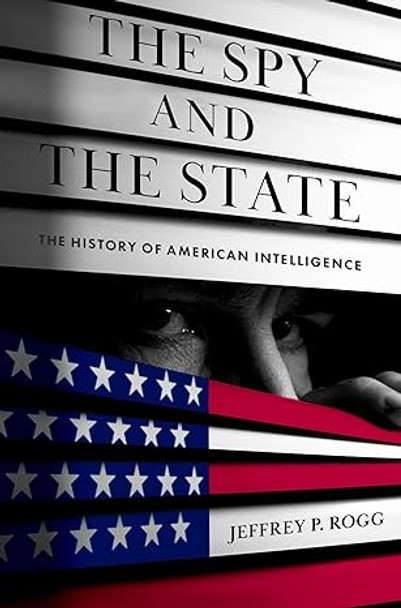 The Spy and The State HC