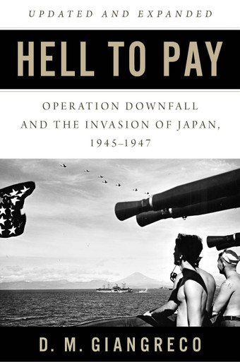 Hell to Pay PB- Signed Copy - The National WWII Museum