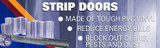 Strip Door Benefits, Sizes Installation & More