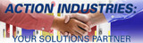 Action Industries: Your Partner in Business Action Industries: Your Partner in Business