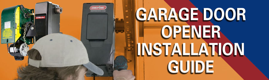 Garage Door Opener Installation Guide - Action Industries