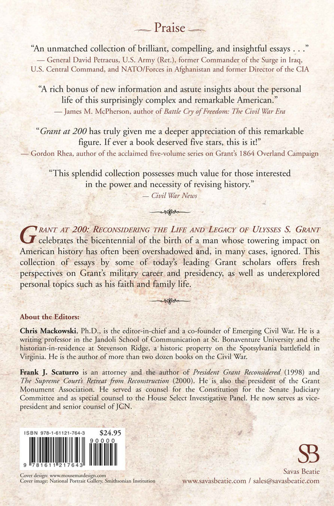 Grant at 200: Reconsidering the Life and Legacy of Ulysses S. Grant (PB)