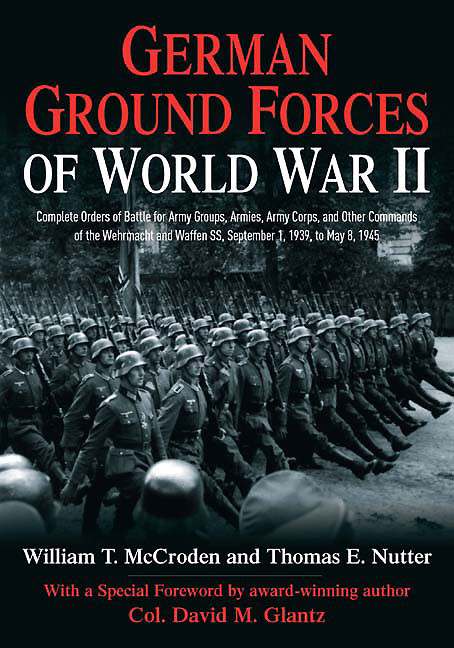 値下 German WorldWarII Organization Series German Ground Forces of World War II: Complete Orders of Battle