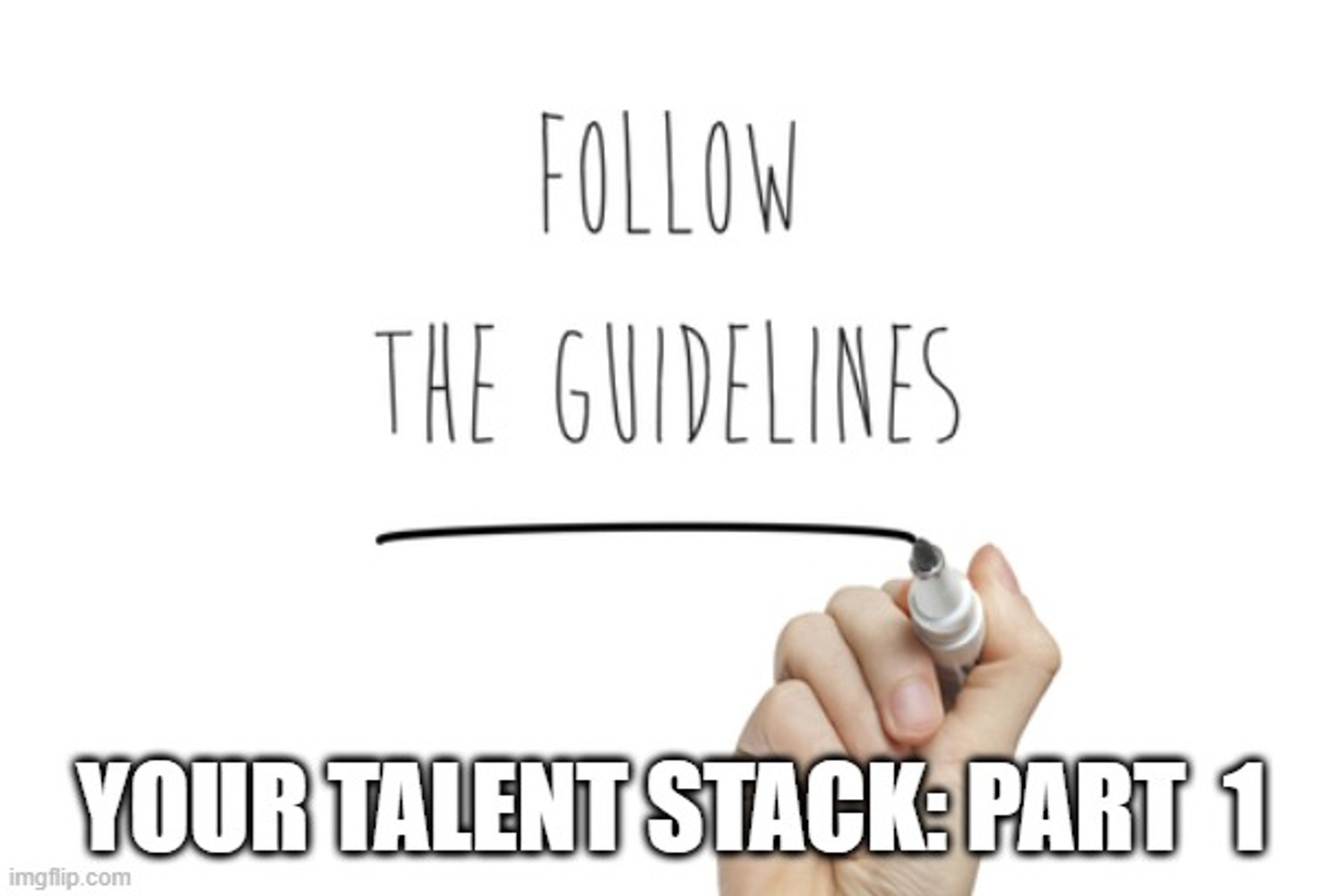 YOUR Talent Stack: Part 1