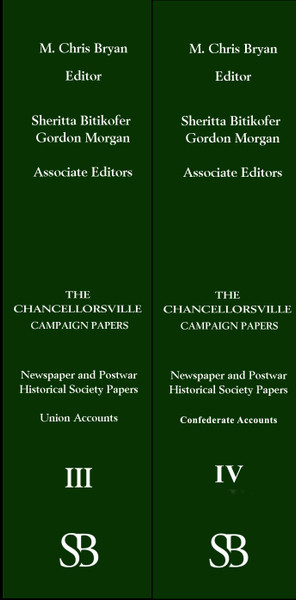 The Chancellorsville Papers vols 3-4