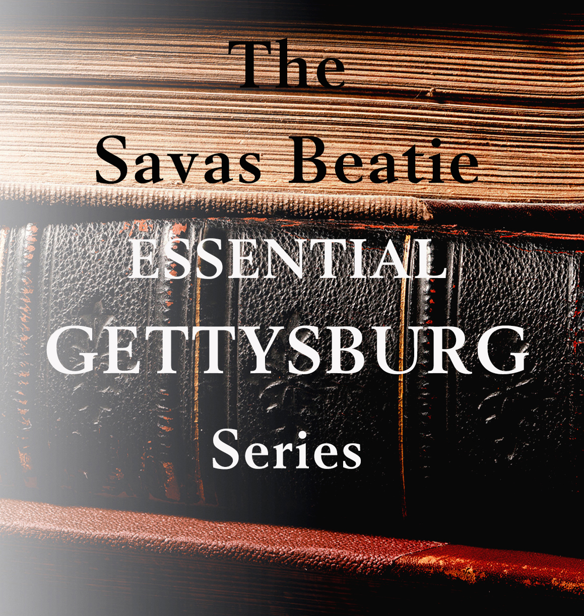 gettysburg-essential-series-new.jpg gettysburg-essential-series-new.jpg