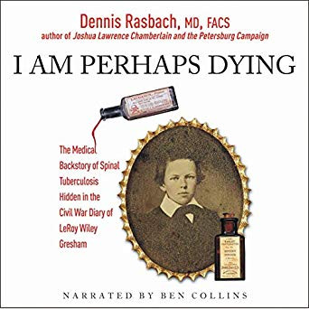 AUDIO - I Am Perhaps Dying: The Medical Backstory of Spinal