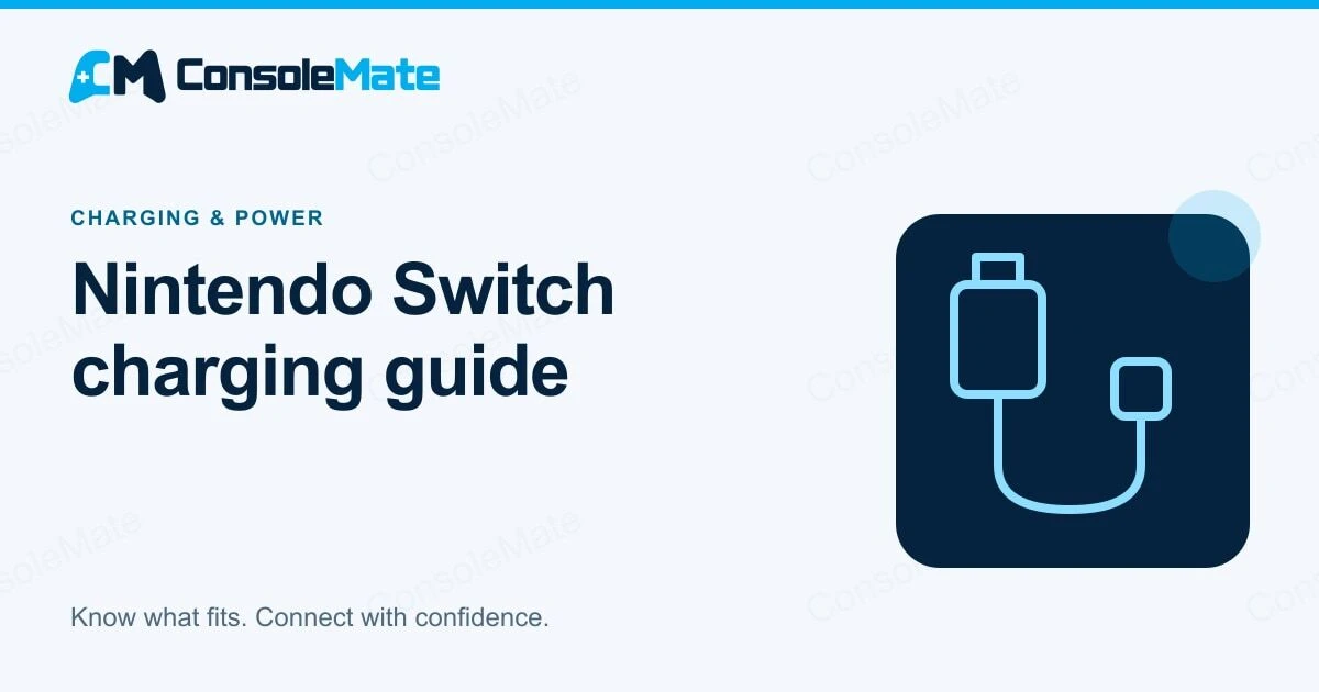 Nintendo Switch & Switch 2 Charging Guide