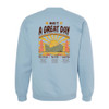 Impact168 Make It A Great Day Softstyle Sweatshirt