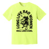 Roll Like A Girl LONG LIVE RAD WOMEN Comfort Colors® Tee