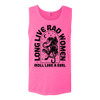 Roll Like A Girl LONG LIVE RAD WOMEN Comfort Colors® Tank